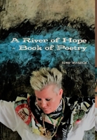 A River of Hope - Book of Poetry 1387210106 Book Cover