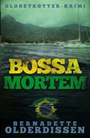 Bossa Mortem: Brasilien-Krimi 153500410X Book Cover