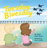 Tuesday Bluesday 1684017114 Book Cover