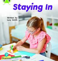 Bug Club Phonics Non-Fiction Year 1 Phase 5 Unit 15 Staying in 1292407913 Book Cover