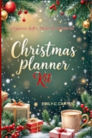 Christmas Planner Kit: The Complete Holiday Organizer with Meal Portion Guide, Christmas Planner Accessories & Festive Planning Pages 4255449473 Book Cover