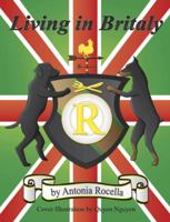 Living in Britaly 142517292X Book Cover