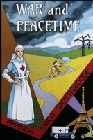 War and Peacetime (A Series of Time Travelling romances) B0DDKP9VJM Book Cover
