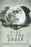 Rise of The Order B0C42PD5J6 Book Cover