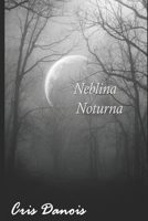 Neblina Noturna B08PQMTK4X Book Cover