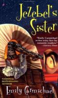 Jezebel's Sister 0515129968 Book Cover