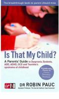 The Learning Disability Myth: Understanding and Overcoming Your Child's Diagnosis of Dyspraxia, Tourette's Syndrome of Childhood, ADD, ADHD or OCD 0753510642 Book Cover