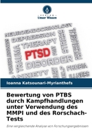Bewertung von PTBS durch Kampfhandlungen unter Verwendung des MMPI und des Rorschach-Tests (German Edition) 6208525675 Book Cover
