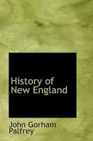 History of New England 1018989250 Book Cover