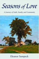 Seasons of Love: A Journey of Faith, Family, and Community 0809140993 Book Cover