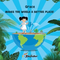 Makes the World a Better Place (Girl version) B0CNKYSPCT Book Cover