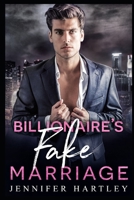 Billionaire's Fake Marriage B08NDT3DTX Book Cover