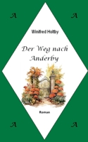 Der Weg nach Anderby: Roman (German Edition) 3696709417 Book Cover