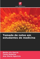 Tomada de notas em estudantes de medicina (Portuguese Edition) 6206456161 Book Cover