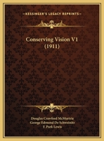 Conserving Vision V1 1169551475 Book Cover