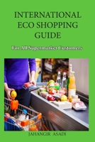 International Eco Shopping Guide for all Supermarket Customers 1777335639 Book Cover