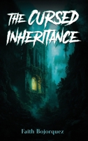 The Cursed Inheritance B0FJJTGS1M Book Cover