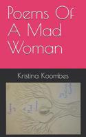 Poems Of A Mad Woman 1079584323 Book Cover