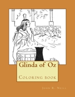 Glinda of Oz: Coloring book 1546469257 Book Cover