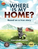 Where Is My Home? 1546216995 Book Cover