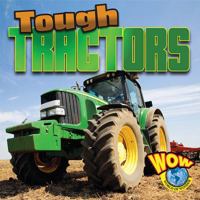 Tough Tractors 1616901489 Book Cover