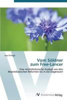Vom Soldner Zum Free-Lancer 3639386957 Book Cover