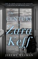 The Century of Zara Keff 1835741215 Book Cover