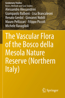 The Vascular Flora of the Bosco della Mesola Nature Reserve (Northern Italy) 3030634116 Book Cover