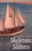 Skeletons for Sadness: A Sailing Thriller 1906266026 Book Cover