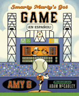 Smarty Marty's Got Game 1937359514 Book Cover