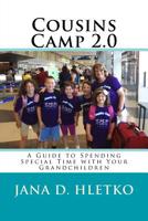 Cousins Camp 2.0 154303652X Book Cover