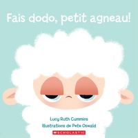 Fais dodo, petit agneau! 1039702155 Book Cover