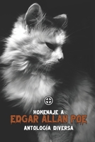 Homenaje a Edgar Allan Poe: Antología diversa (Pánika) (Spanish Edition) B0GY7WSKYB Book Cover
