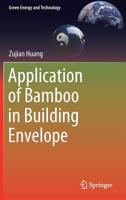 Application of Bamboo in Building Envelope 3030120317 Book Cover