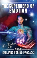 The Superhero of Emotion B0BS8RXZC8 Book Cover
