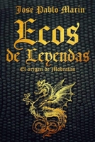 Ecos de Leyendas: El origen de Mobratán B09MBCJ58S Book Cover