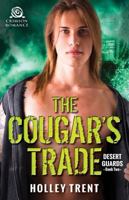 The Cougar's Trade 1440592969 Book Cover
