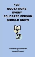 120 Quotations Every Educated Person Should Know 0986420166 Book Cover