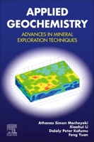 Applied Geochemistry: Advances in Mineral Exploration Techniques 0128194952 Book Cover