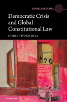 Democratic Crisis and Global Constitutional Law 1108791123 Book Cover