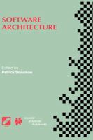 Software Architecture: TC2 First Working IFIP Conference on Software Architecture (WICSA1) 22-24 February 1999, San Antonio, Texas, USA 1475765363 Book Cover