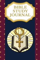 Bible Study Journal: (Prayer Journal, Bible Study Journal, Christian Workbook) 1675168997 Book Cover