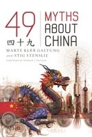 49 Myths about China 1442236221 Book Cover