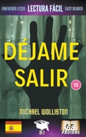 Déjame Salir B0BNVFNBJ4 Book Cover