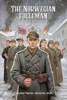 The Norwegian Fugleman B0GZ8N74NR Book Cover