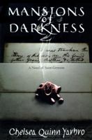 Mansions of Darkness 0312857594 Book Cover
