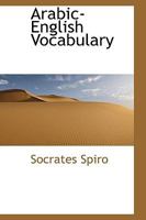 Arabic-English Vocabulary 1017567298 Book Cover