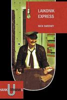 Laikonik Express 0956422322 Book Cover