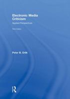 Electronic Media Criticism: Applied Perspectives 041599537X Book Cover
