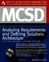 MCSD Analyzing Requirements: Exam 70-100 (MCSD Study Guides) 0072119551 Book Cover